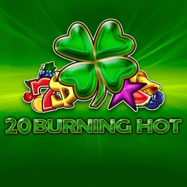 20 Burning Hot 20 Burning Hot