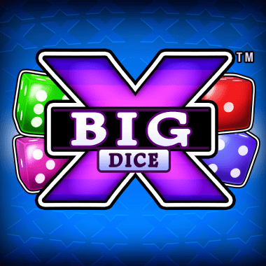 Big X Dice Big X Dice